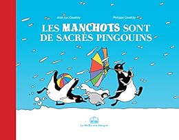 Les  manchots sont de sacrés pingouins