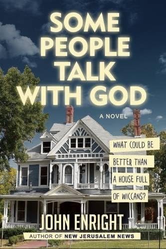 Some People Talk with God: A Novel (Dominick Chronicles)