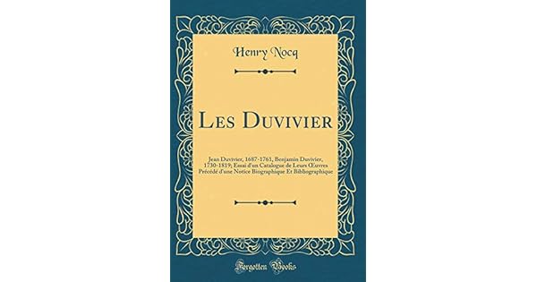 Les Duvivier Jean Duvivier 1687 1761 Benjamin Duvivier - 