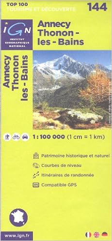 Amazon Fr Annecy Thonon Les Bains France Alpes Haute Savoie 1 100 000 Randonnee Topographique Le Cyclisme Et La Carte Routiere Ign N 144 Inst Geogr National Livres