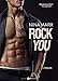 Rock you : L'intégrale de la trilogie soumets-moi ! (French Edition) by