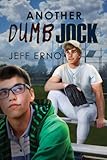 Another Dumb Jock (Dumb Jock series Book 2)