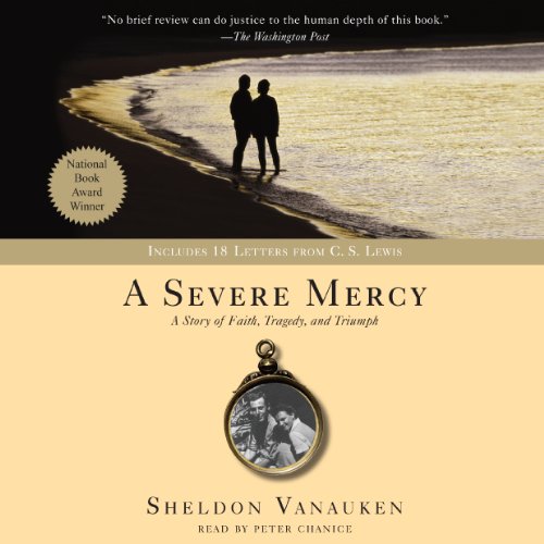 A Severe Mercy Audiobook [Free Download by Trial] thumbnail