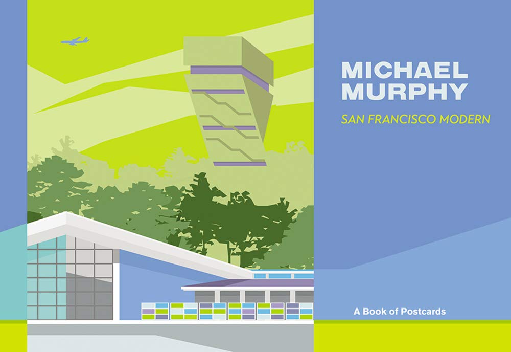 Michael Murphy San Francisco Modern Book Of Postcards Michael Murphy Pomegranate Communications Inc Michael Murphy Michael Murphy 9780764970092 Amazon Com Books