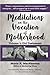 Meditations on the Vocation of Motherhood: Old Testament (Volume 1) by Marie K MacPherson