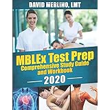 Mblex Study Guide 2020 2021 Mblex Test Prep And Practice Test Questions For The Massage And Bodywork Licensing Exam 9781635306637 Medicine Health Science Books Amazon Com