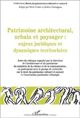Patrimoine architectural, urbain et paysager