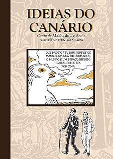 Livro Ideias do Canário: Conto de Machado de Assis em QUADRINHOS