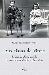 Aux tissus de Vitrac