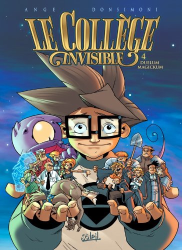 Download Le CollÃ¨ge invisible, Tome 4 (French Edition)