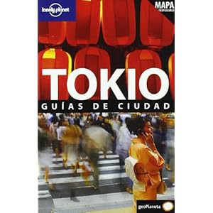 Lonely Planet Tokio (Travel Guide) (Spanish Edition)
