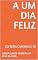 Livro A UM DIA FELIZ : EDITORA CAMINHO E FÉ