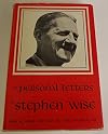 The Personal Letters of Stephen Wise,