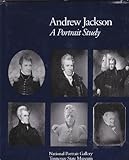 Andrew Jackson: A Portrait Study (National Portrait Gallery) by 