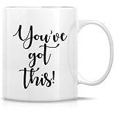 Retreez Funny Mug - You've Got This! 11 Oz Ceramic Coffee Mugs - Funny, Sarcastic, Motivational, Inspirational, Encouragement, birthday gifts for friends, coworkers, sister, brother, son, daughter