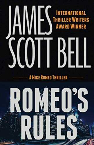 Romeo's Rules (A Mike Romeo Thriller)