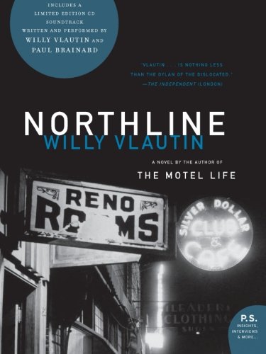 Northline: A Novel