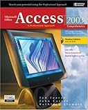 Image de Microsoft Office Access 2003: A Professional Approach, Comprehensive Student Edition w/ CD-ROM