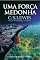 Livro Uma força medonha (Trilogia Cósmica)
