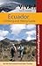 Ecuador Climbing, Hiking and Trekking, by VIVA Travel Guides by 
