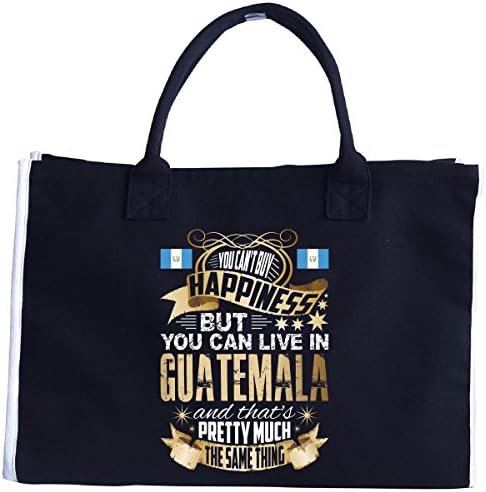 You Cant Buy Happiness Buy You Can Live In Guatemala - Tote Bag