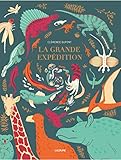 La grande expédition by 