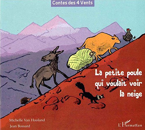 La  petite poule qui voulait voir la neige