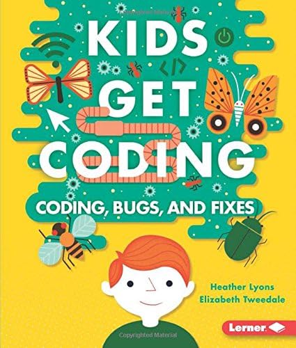 Learn to Program (Kids Get Coding) (Kids Get Coding (Library))