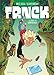 FRNCK - Tome 1 - Le début du commencement: Édition spéciale numérique (French Edition) by 