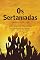 Livro Os sertaníadas - vol. 1 - de 1500 a 1900 - (500 anos de hipocrisia na história do brasil): A epopeia dos esquecidos nos Sertões