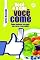 Livro Você é o que você Come: como melhorar sua pele, seu corpo, sua saúde.
