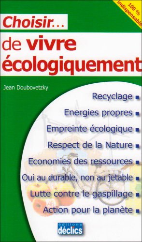 Choisir de vivre écologiquement