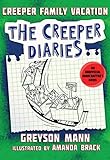 Creeper Family Vacation: The Creeper Diaries, An Unofficial Minecrafter's Novel, Book Five