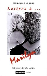 Lettres à Marilyn