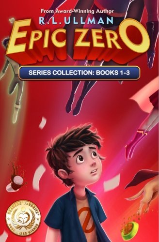 Epic Zero Series: Books 1-3: Epic Zero Collection