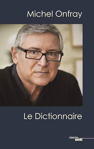 Download Michel Onfray, le dictionnaire PDF