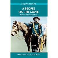 A People on the Move: The Métis of the Western Plains (Amazing Stories) book cover