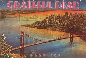 Amazon.com: (24x36) Grateful Dead (Dead Set, View of San Francisco