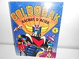 Image de Goldorak - Racines D' Acier