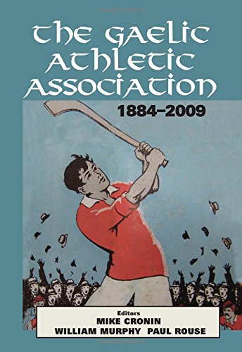 !B.e.s.t The Gaelic Athletic Association, 1884-2009 [K.I.N.D.L.E]