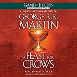 A Feast for Crows: A Song of Ice and Fire, Book 4 by 