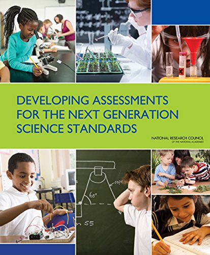 Download Developing Assessments for the Next Generation Science Standards