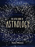 The Little Book of Astrology by Marion Williamson