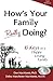 How's Your Family Really Doing?: 10 Keys to a Happy Loving Family