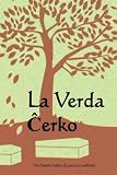 La Verda Cerko: The Green Casket (Esperanto edition)