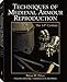 Techniques Of Medieval Armour Reproduction: The 14th Century by Brian Price