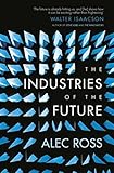 The Industries of the Future