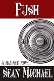 Push: A Hammer Novel (Hammer Club Book 6)