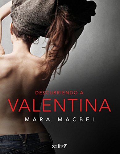 Descubriendo a Valentina (Spanish Edition)