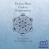 The Lazy Man's Guide to Enlightenment - Audio Book